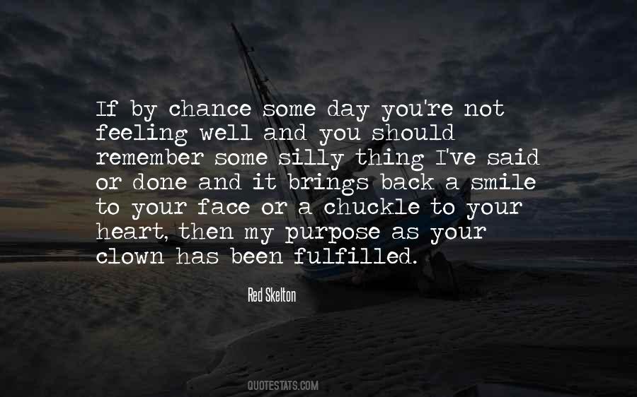 Smile In Your Heart Quotes #379912