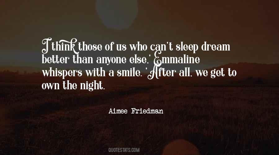Smile In Your Sleep Quotes #790969