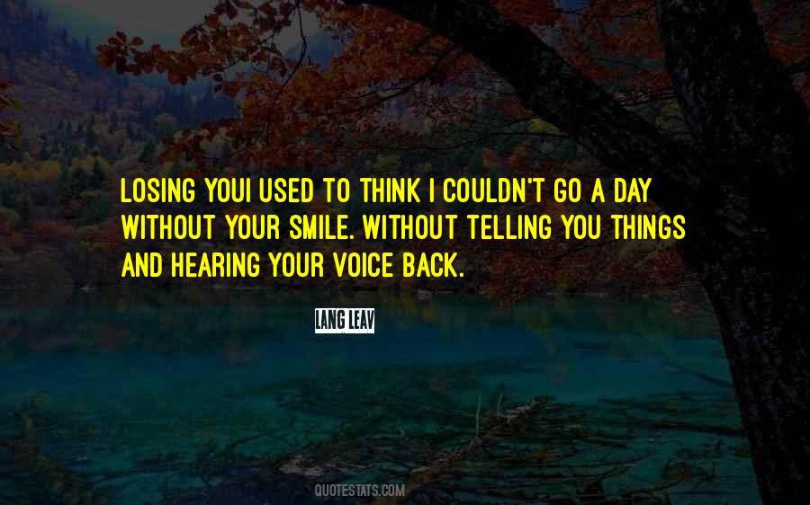 Smile In Your Voice Quotes #235333