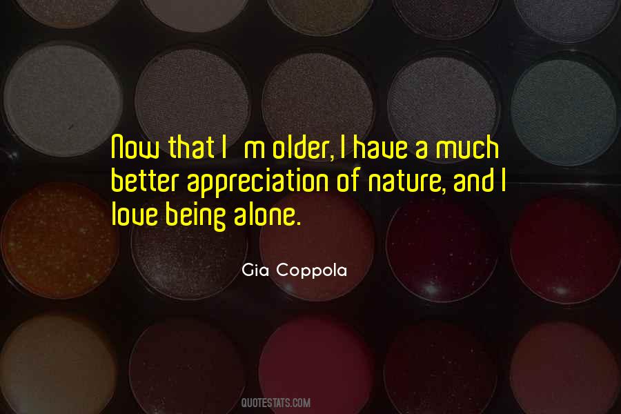 Quotes About Being Alone With Nature #494156