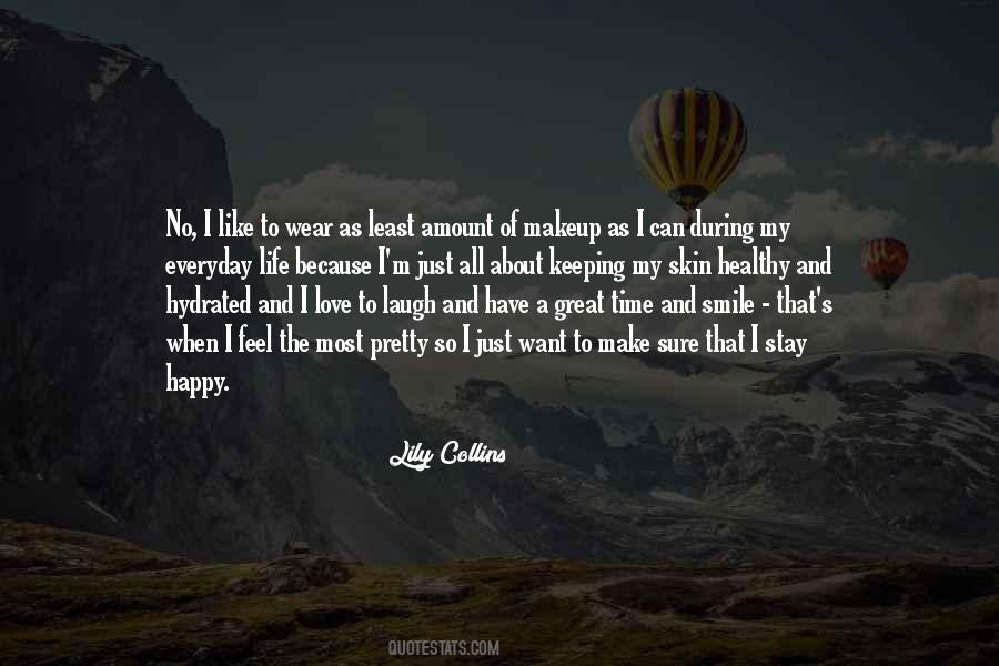 Smile Is The Best Makeup Quotes #1388979
