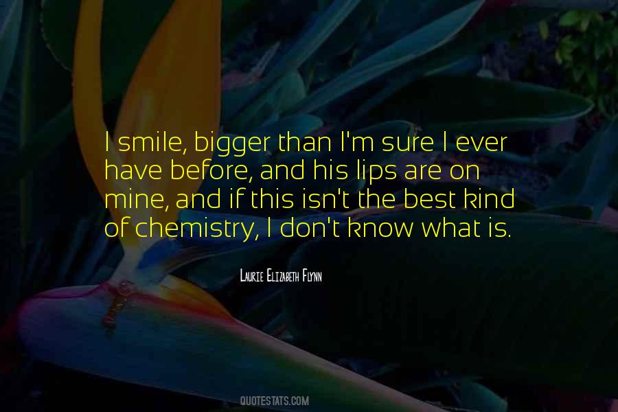 Smile Is The Best Quotes #1784430