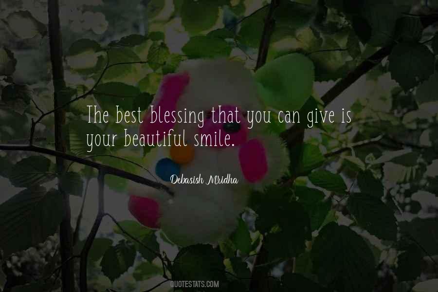 Smile Is The Best Quotes #1850631