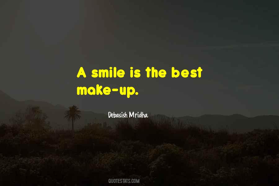 Smile Is The Best Quotes #600748