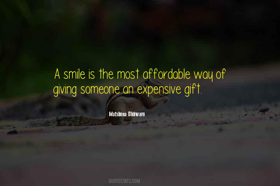 Smile Is The Quotes #1417994