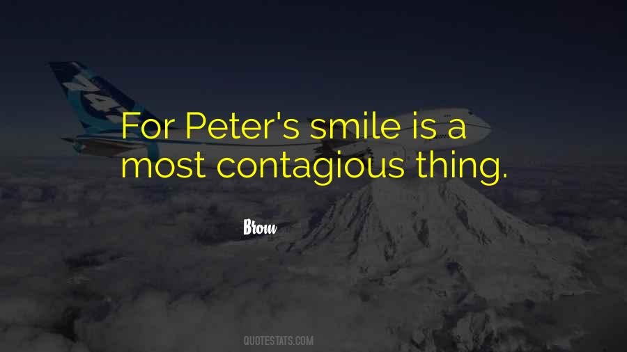 Smile It's Contagious Quotes #503838