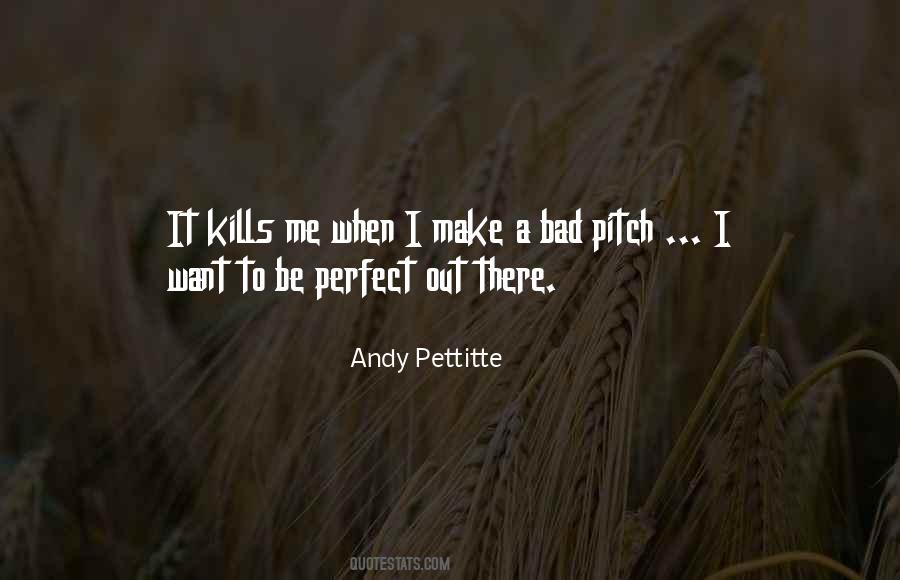 Quotes About Andy Pettitte #1424745