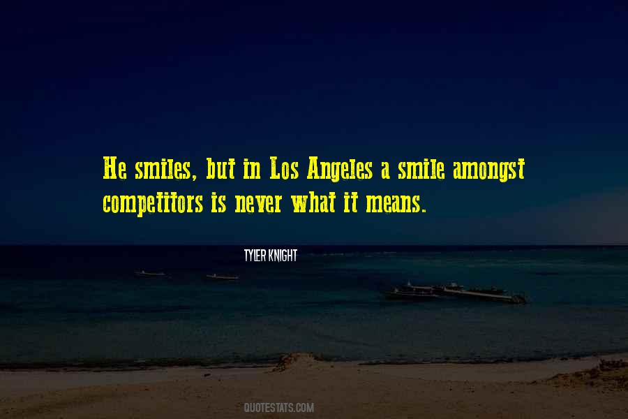 Smile Means Quotes #1273906