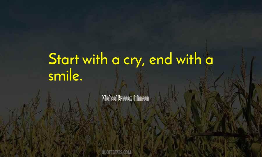 Smile More Cry Less Quotes #465044