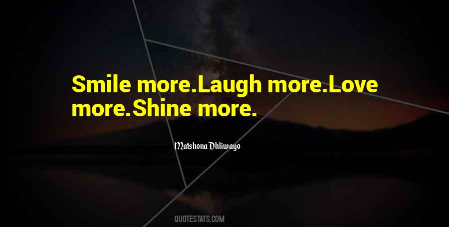 Smile More Quotes #1531531