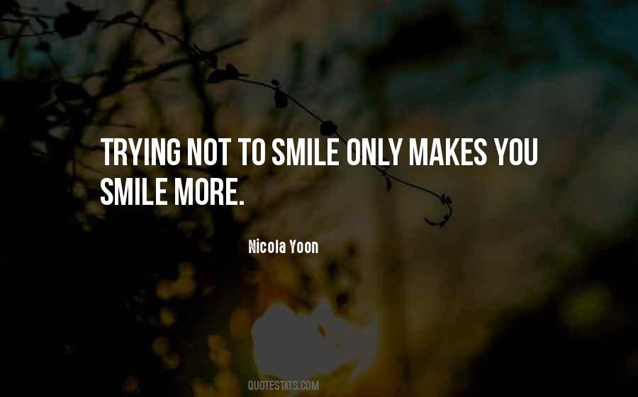 Smile More Quotes #397092
