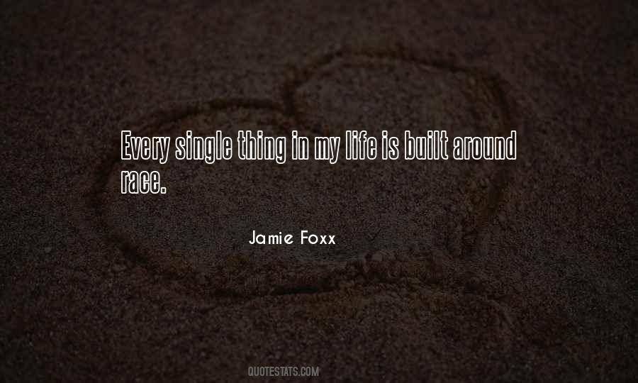 Quotes About Jamie Foxx #1837455 Quotes About Jamie Foxx #1837455