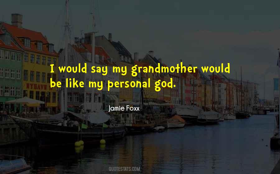 Quotes About Jamie Foxx #796758 Quotes About Jamie Foxx #796758