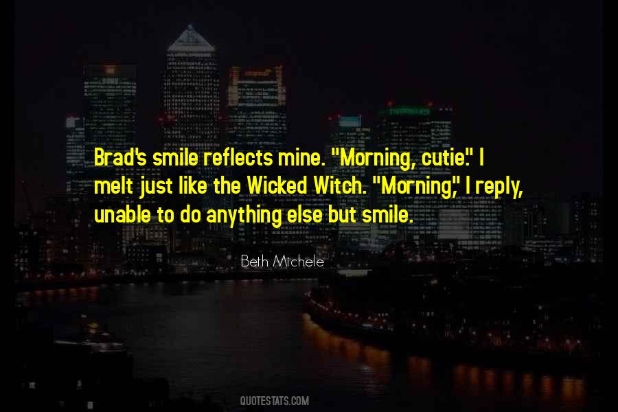 Smile This Morning Quotes #499250
