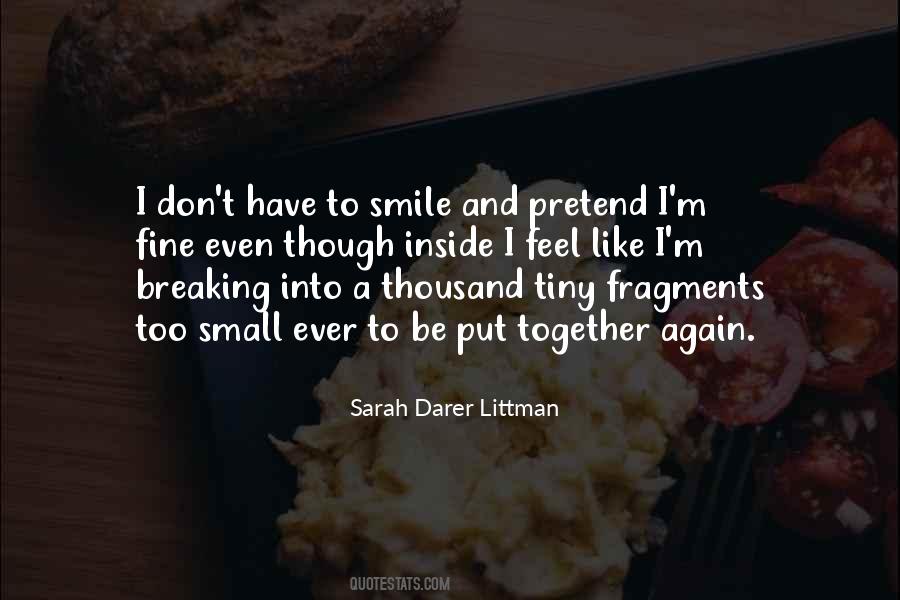 Smile Though Quotes #526987