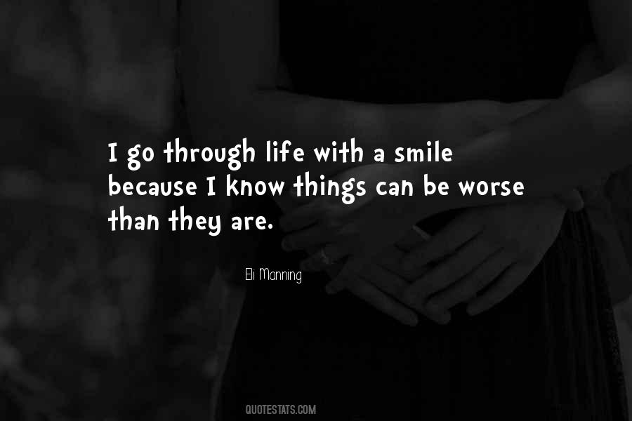 Smile Through Life Quotes #1259574