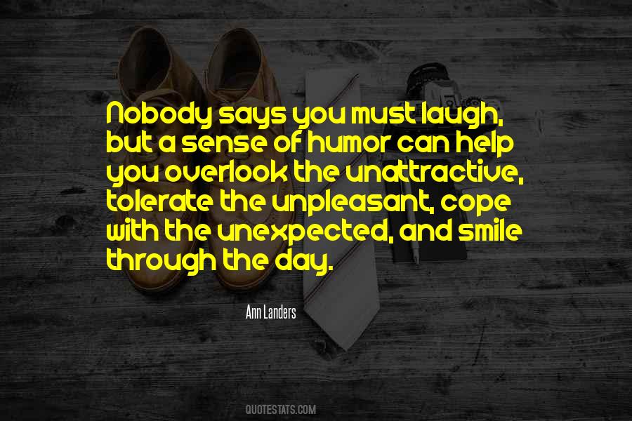 Smile Through The Day Quotes #1782527