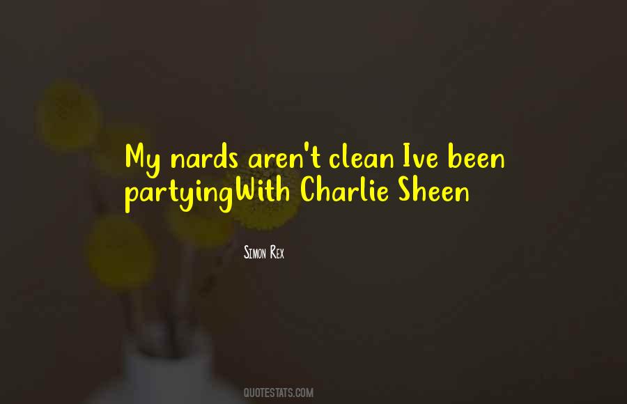 Quotes About Charlie Sheen #666435