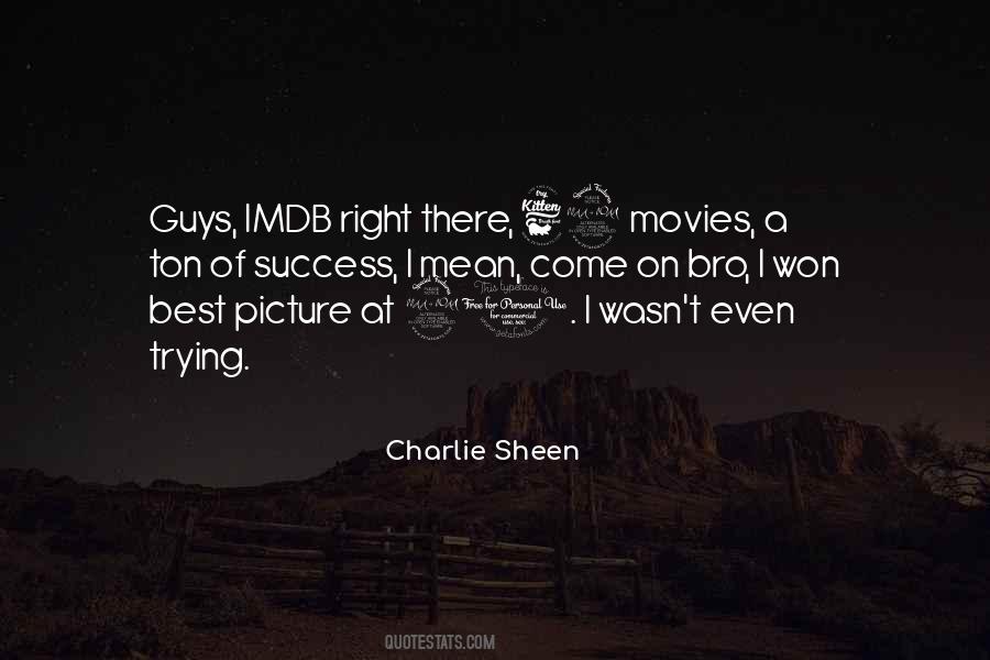 Quotes About Charlie Sheen #908454