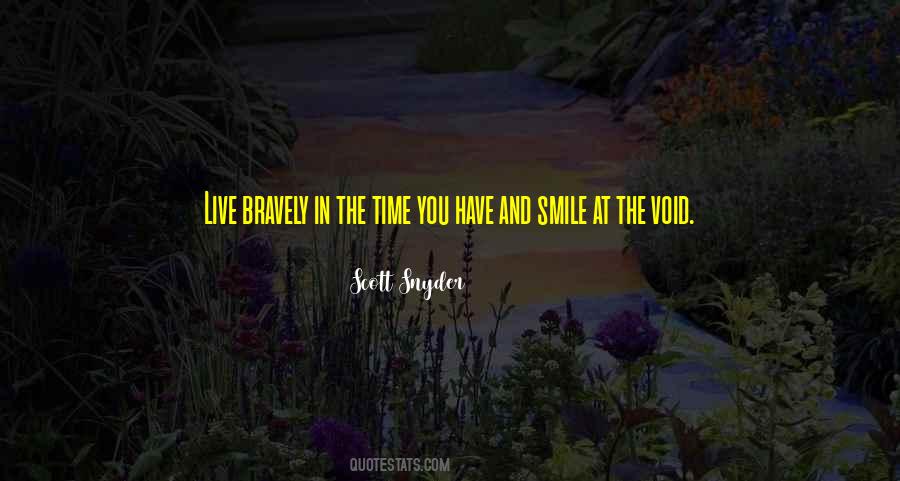 Smile Time Quotes #392657