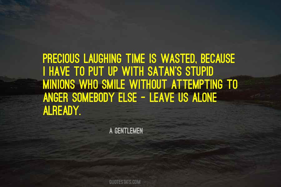 Smile Time Quotes #407299