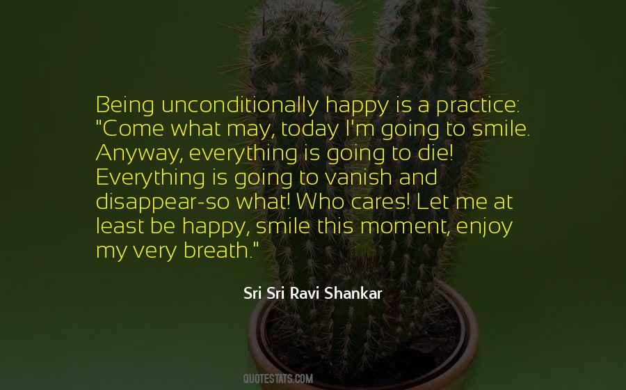 Smile To Be Happy Quotes #1512522
