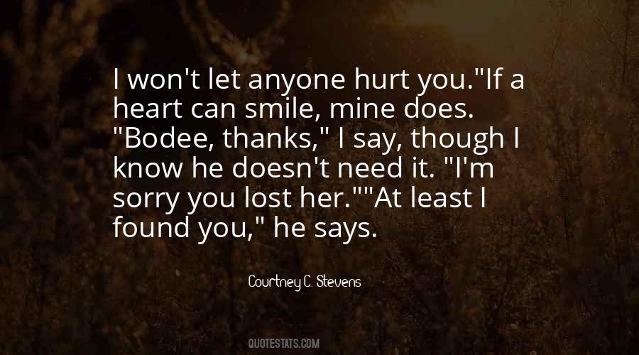Smile When You Are Hurt Quotes #1075823