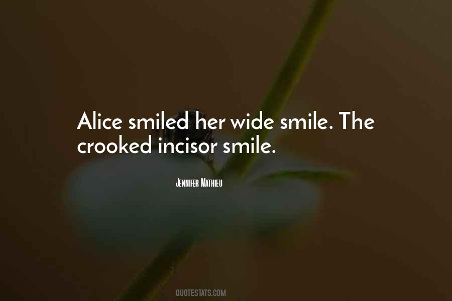 Smile Wide Quotes #1135554