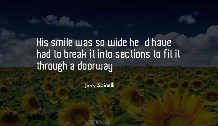 Smile Wide Quotes #1242026