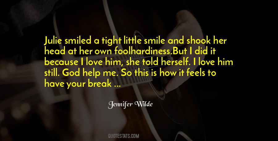 Smile With All Your Heart Quotes #76918