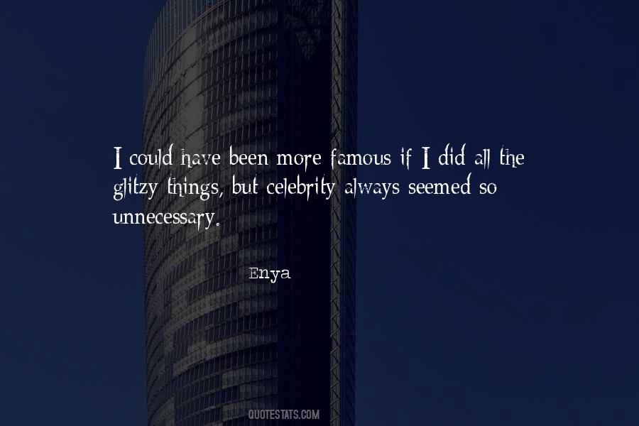 Quotes About Enya #1199971