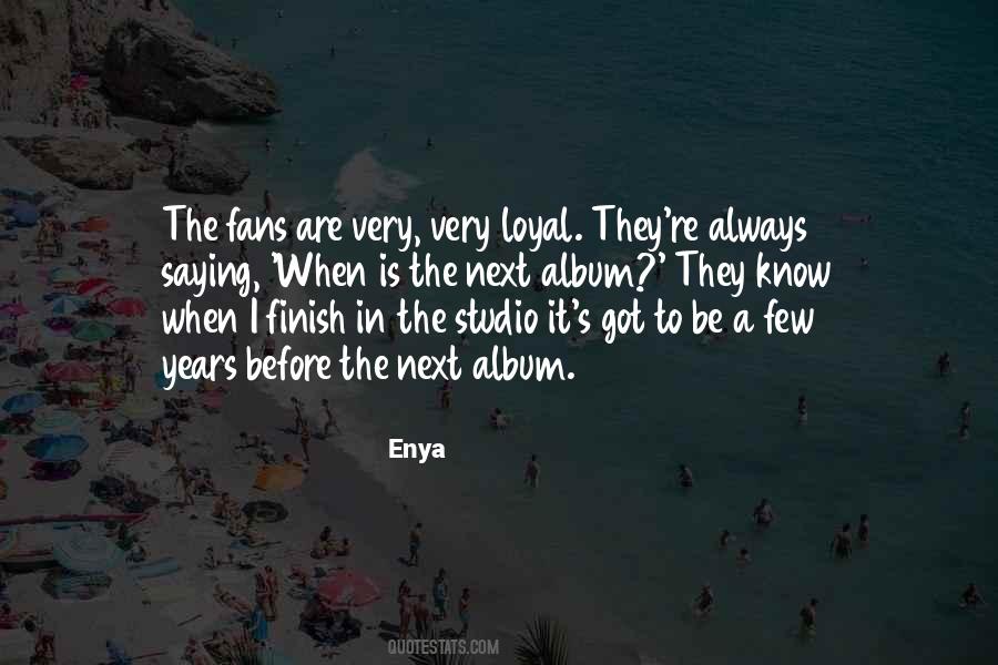 Quotes About Enya #229303