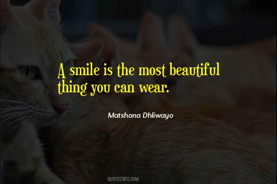 Smile You're Beautiful Quotes #1008363