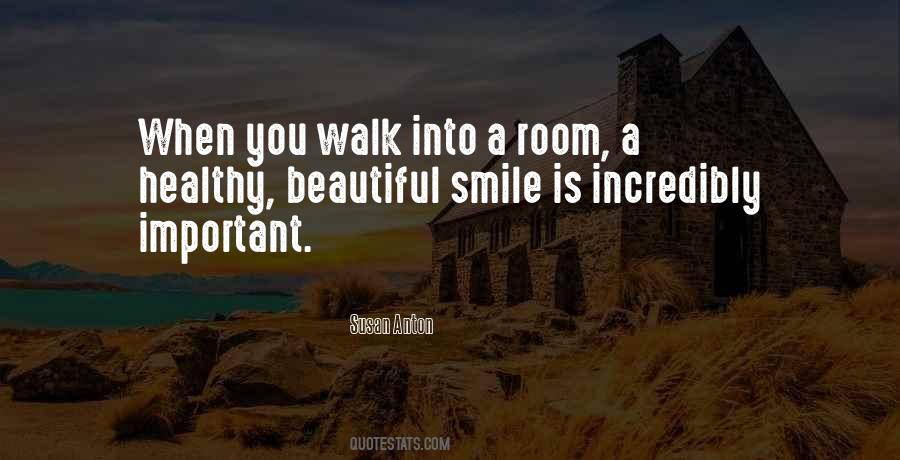 Smile You're Beautiful Quotes #1026884