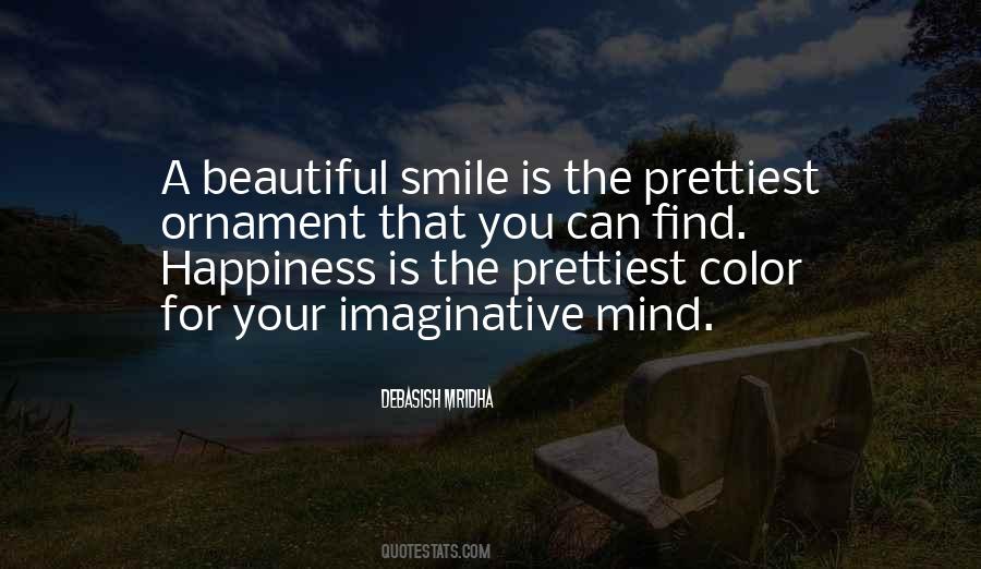 Smile You're Beautiful Quotes #1597800