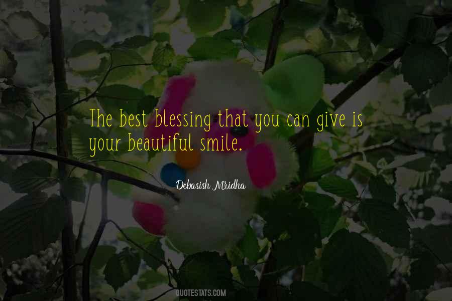 Smile You're Beautiful Quotes #1850631