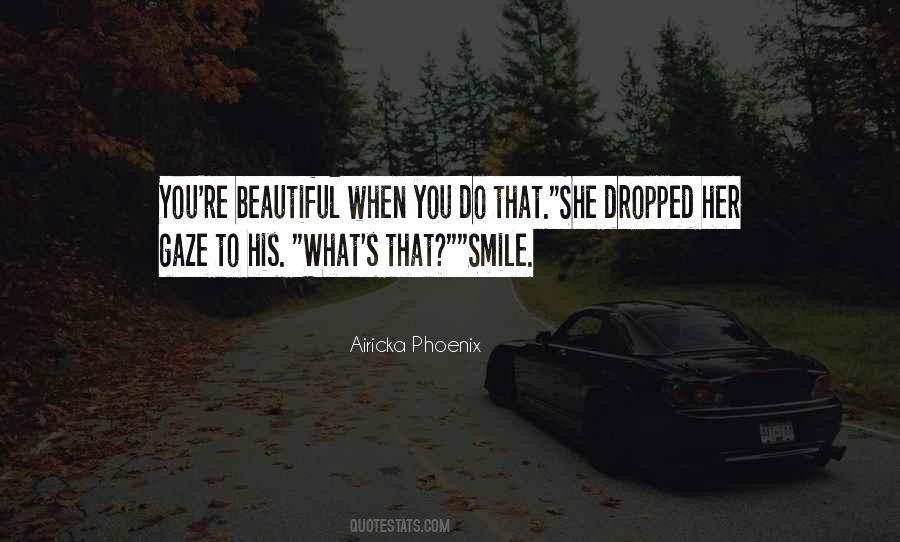 Smile You're Beautiful Quotes #283600
