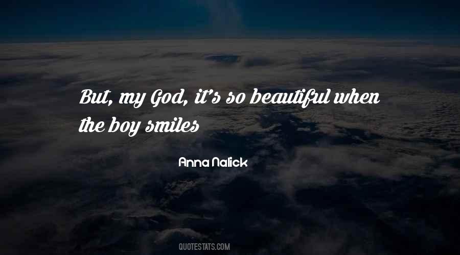 Smile You're Beautiful Quotes #327180