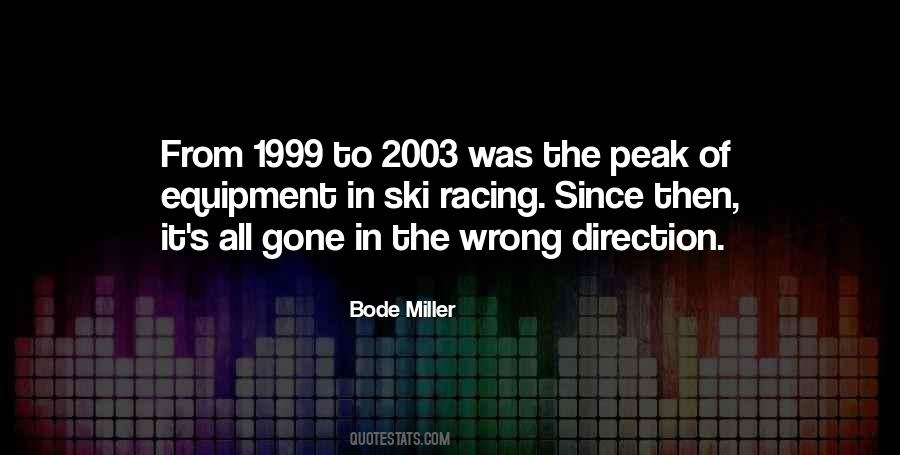 Quotes About Bode Miller #1620348
