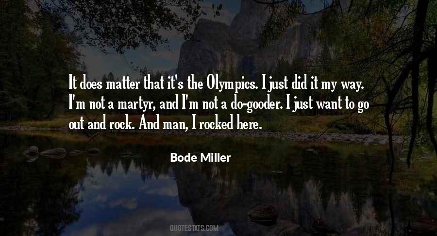 Quotes About Bode Miller #42706
