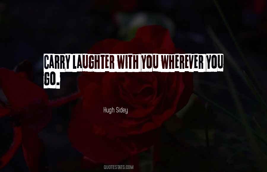 Smiles And Laughs Quotes #593446