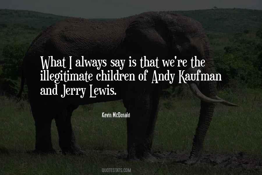 Quotes About Jerry Lewis #107118