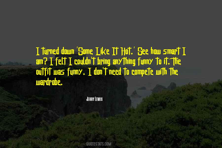 Quotes About Jerry Lewis #1443525