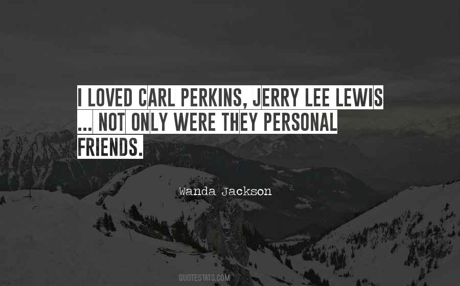 Quotes About Jerry Lewis #859302