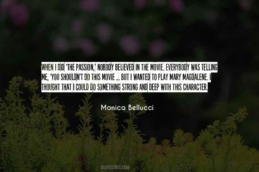 Quotes About Monica Bellucci #662384