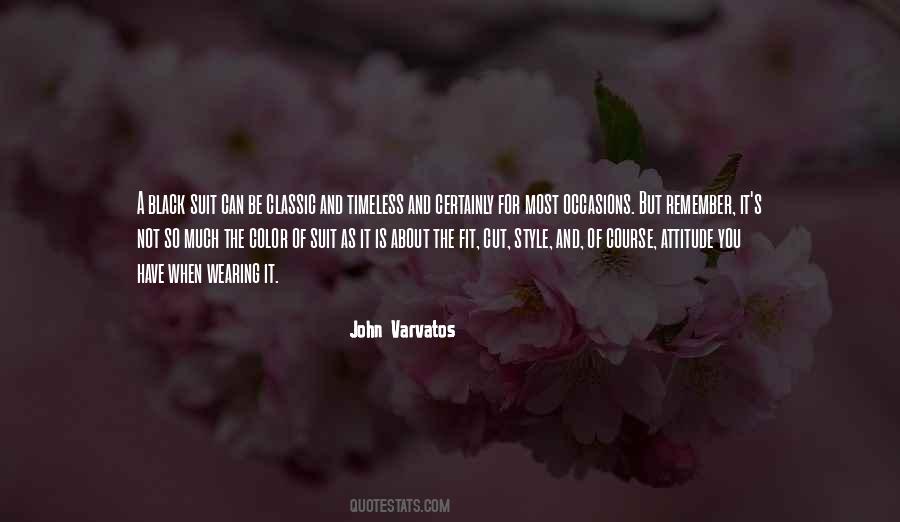 Quotes About Style And Attitude #378307