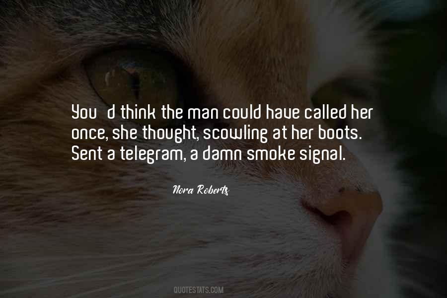 Smoke Signal Quotes #105359