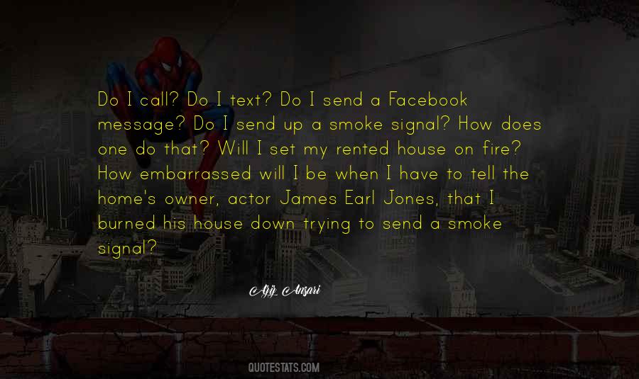 Smoke Signal Quotes #949648