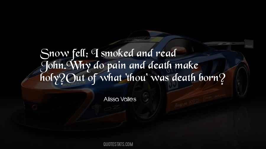 Smoked Out Quotes #1338767