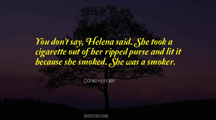 Smoked Out Quotes #1671062